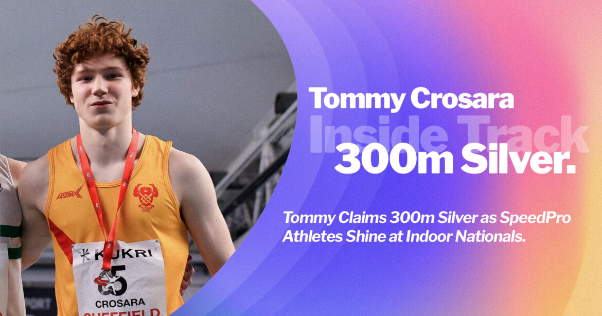 Tommy Claims 300m Silver as SpeedPro Athletes Shine at Indoor Nationals.