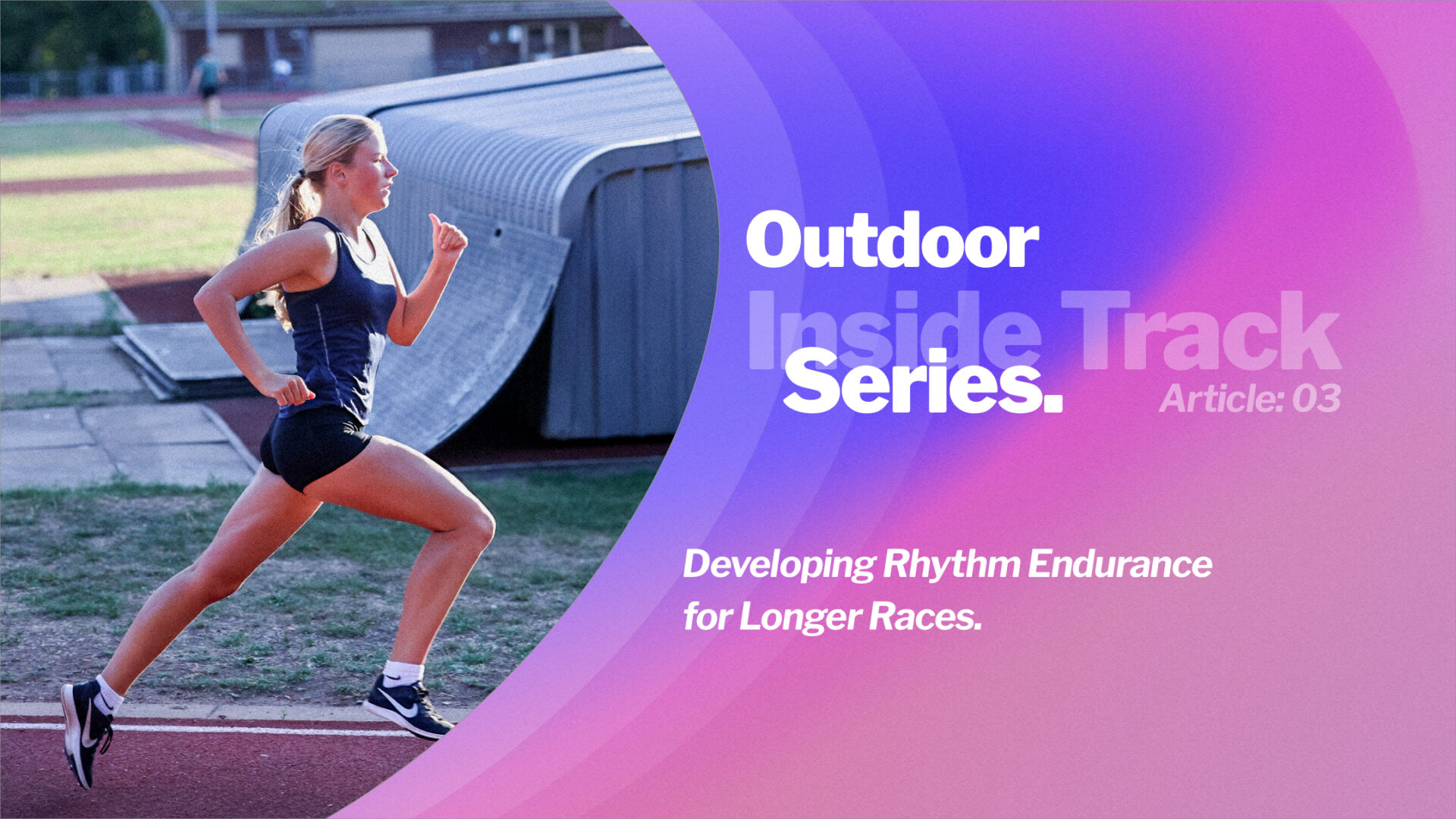 Developing Rhythm Endurance for Longer Races