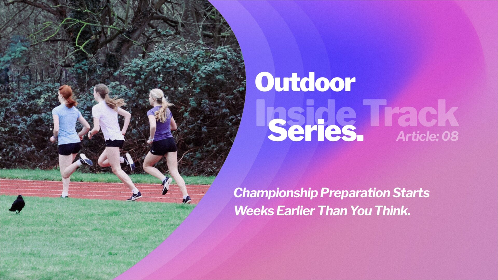 Championship Preparation Starts Weeks Earlier Than You Think