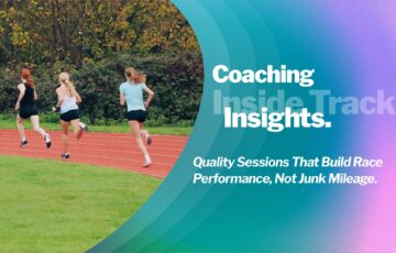 Quality Sessions That Build Race Performance, Not Junk Mileage.