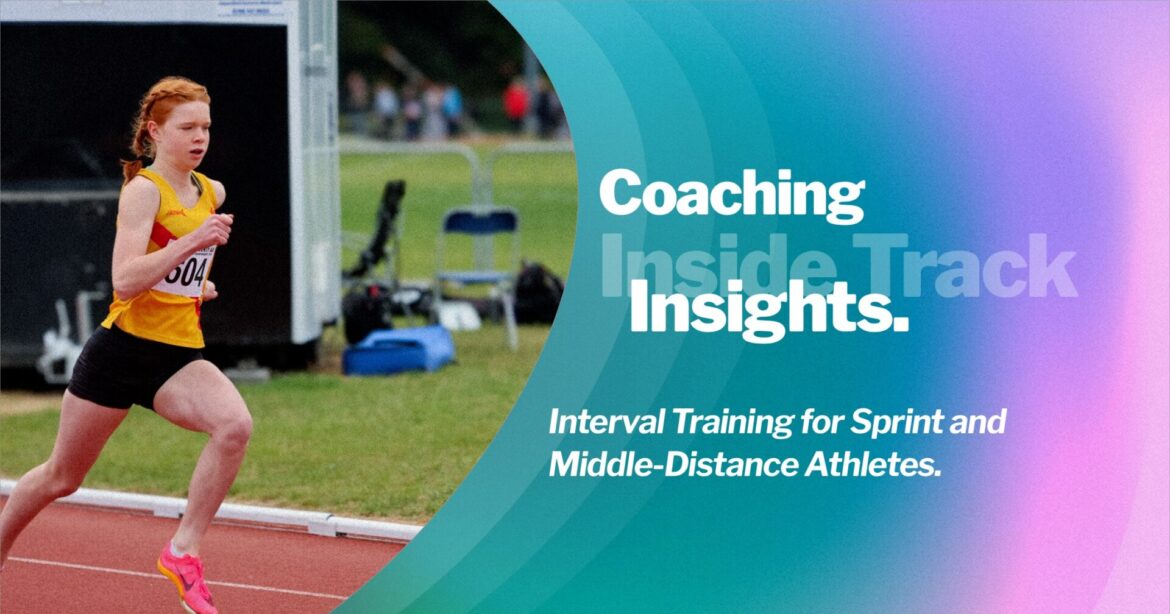 Interval Training for Sprint and Middle-Distance Athletes