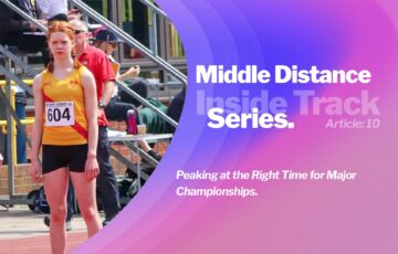 A middle-distance athlete competing with confidence at a major championship, the result of strategic peaking for championships throughout the season.